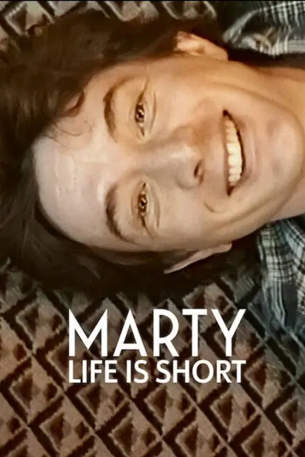 Marty Life Is Short